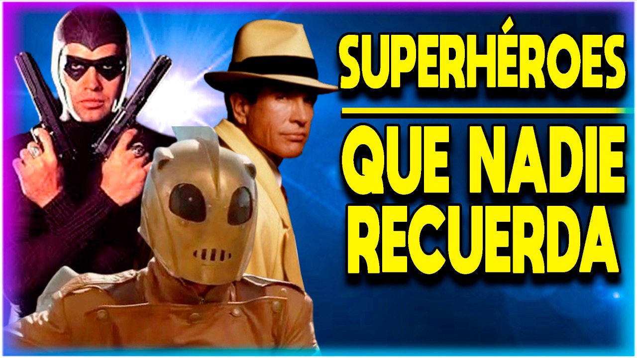 Películas de SSUPERHÉROES que NADIE recuerda