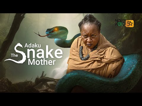 Adaku The Snake Mother | An Amazing Epic Movie You Must Never Miss - African Movies