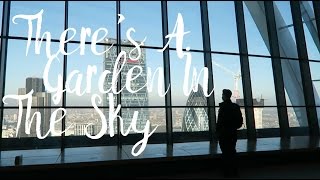 There's A Garden in the Sky