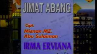 Download lagu Jimat Abang (IRMA ERVIANA)  Karya Misnan MZ & Abu Sulaiman mp3
