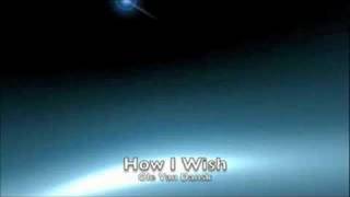 Ole Van Dansk - How I Wish