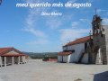 MEU QUERIDO MES DE AGOSTO 