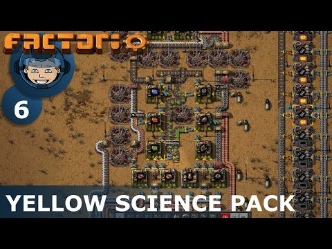 YELLOW SCIENCE PACK - Factorio: Ep. #6 - Guide & Let's Play