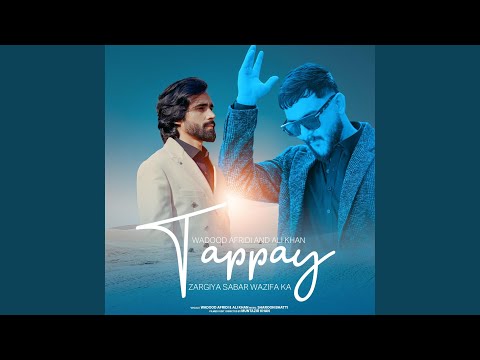 ZARGIYA SABAR WAZIFA KA, "TAPPAY"