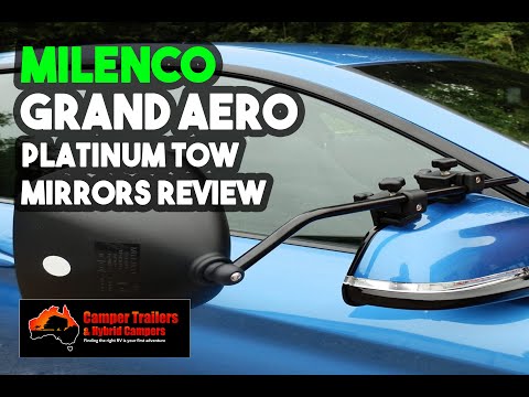 Milenco Grand Aero Towing Mirror Review 2022