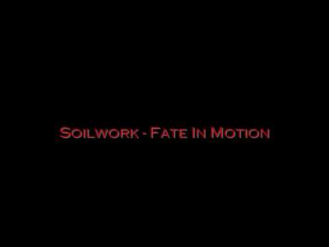 Soilwork - Fate In Motion HQ 720p