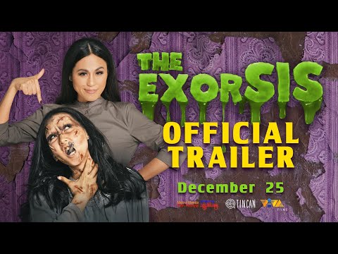 The Exorsis (Official Trailer) | Toni Gonzaga, Alex Gonzaga | DECEMBER 25 in cinemas nationwide!