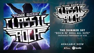 The Summer Set - Rock N' Roll All Nite [Kiss]