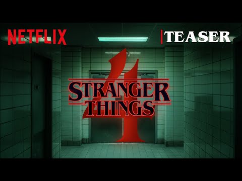 Stranger Things Season 4 (Teaser 'Eleven, are you listening?') 