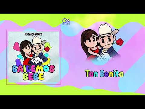 Edgardo Nuñez - Tan Bonita [Video Letra]