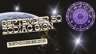 Unveiling the Captivating Personality Traits of September 30th Zodiac