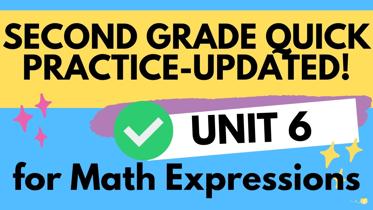 2nd Grade Math Expressions Unit 6 Quick Practices - UPDATED