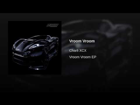 Vroom Vroom - Charli Xcx