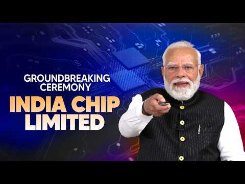 PM Modi participates in groundbreaking ceremony of India Chip Limited via video conferencing