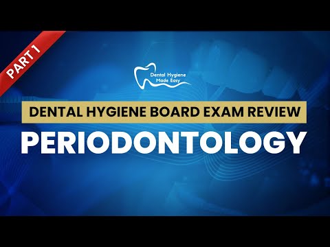 NBDHE - DENTAL HYGIENE BOARD EXAM REVIEW: Everything you need to know about Perio (Part 1 of 2)