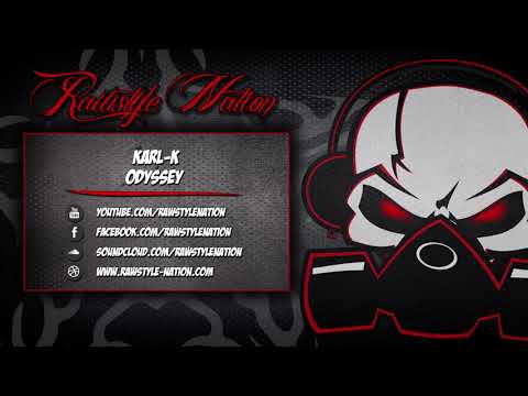 Karl-K - Odyssey (☆RAWSTYLE NATION☆)