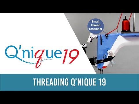 Threading the Q'nique 19