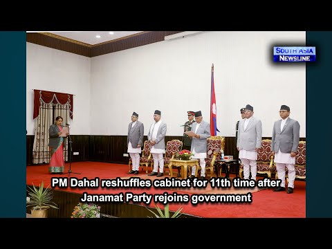 PM Dahal reshuffles cabinet for 11th time after Janamat Party rejoins government