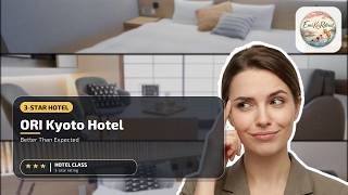 ORI Kyoto Hotel - Better Than Expected | Kyoto, Japan🏩