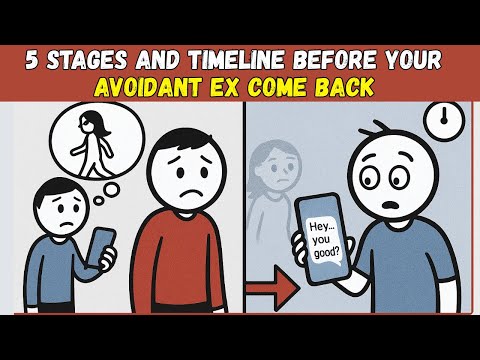 The 5 Key Emotional Stages  And Timeline Your Avoidant Ex Goes Through Before Coming Back