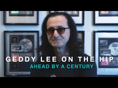 Geddy Lee on The Tragically Hip | Ahead By A Century