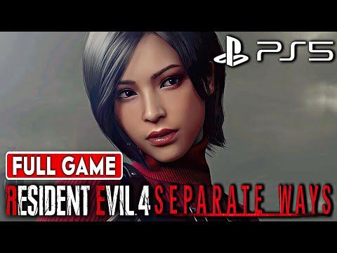 RESIDENT EVIL 4 REMAKE SEPARATE WAYS DLC Gameplay Walkthrough FULL GAME 1080p 60FPS - No Commentary