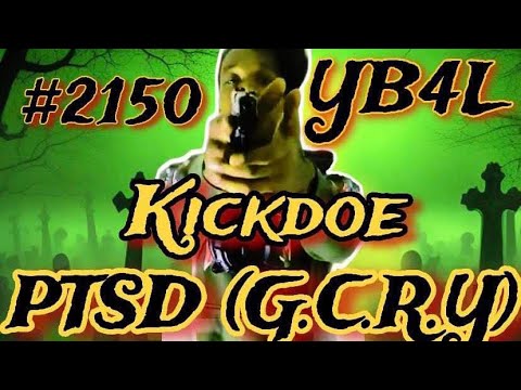 KICKDOE X PTSD X (GCR•Y)
