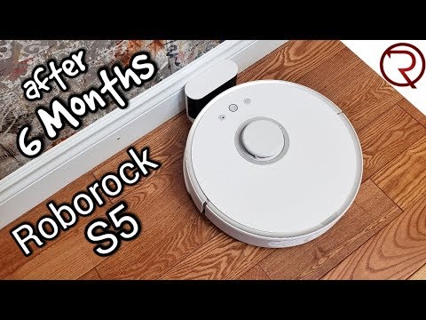 Roborock S5 Robotic Vacuum Cleaner - After 6 Months Review