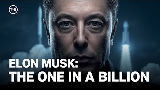 BEYOND THE BILLIONS: THE LEGEND OF ELON MUSK