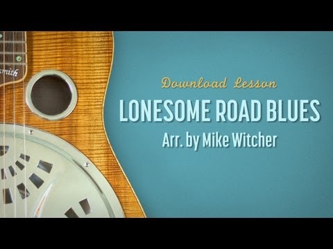 Lonesome Road Blues Sample Lesson