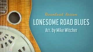 Lonesome Road Blues Sample Lesson