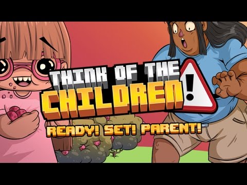 Think of the Children: Ready! Set! Parent! thumbnail