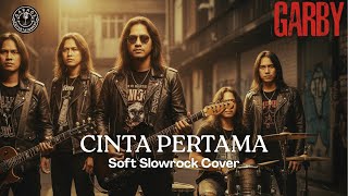 Download lagu CINTA PERTAMA - GARBY | SOFT SLOWROCK COVER | HITS 90s INDONESIA mp3 Download lagu CINTA PERTAMA - GARBY | SOFT SLOWROCK COVER | HITS 90s INDONESIA mp3