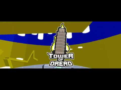 New Tower Of Dread 2 Roblox