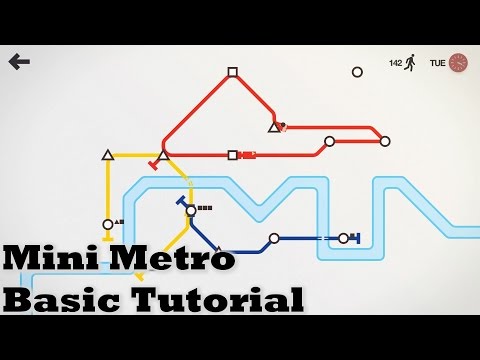 Mini Metro Basic Tutorial (Remade) Under 4 minutes