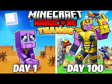 I Survived 100 DAYS as THANOS in HARDCORE Minecraft!