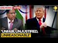 BREAKING New Delhi Targeting Of India Unjustified Unreasonable Trump Tariff War WION