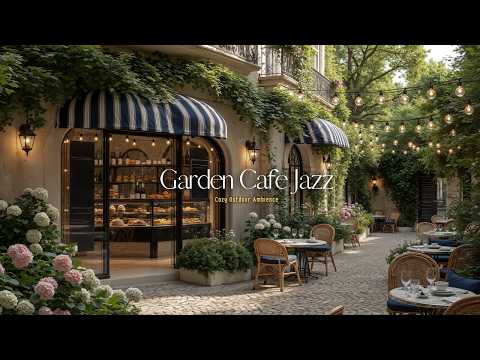 Garden Cafe Music For Study | Smooth Jazz Music For Work & Focus | Charming Garden & Relaxing Jazz