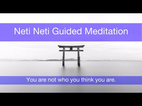 Neti Neti Guided Meditation | LiveProfound