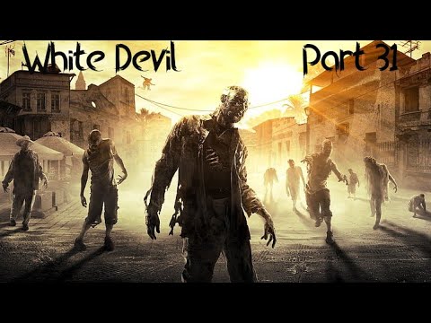 Dying Light Walkthrough Gameplay Part 31 - The Clinic - Campaign Mission 31 (PS4)