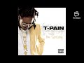 T-Pain - I'm Sprung Remix ft. Youngbloodz, Pitbull & Trick Daddy