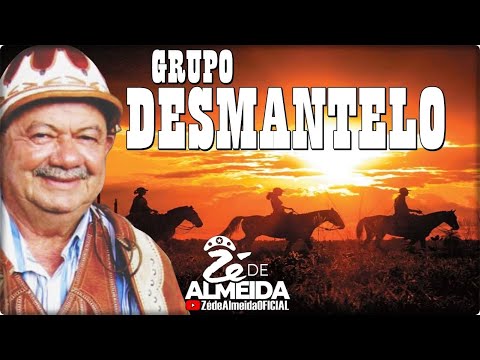 ZÉ DE ALMEIDA - GRUPO DESMANTELO