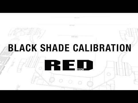 RED TECH | Black Shade Calibration