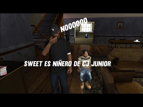 GTA San Andreas Loquendo sweet es niñero de CJ junior 