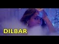 DILBAR: Satyameva Jayate | Neha Kakkar, Dhvani Bhanushali, Ikka | Lyrics | John Abraham, Nora Fatehi DILBAR: Satyameva Jayate | Neha Kakkar, Dhvani Bhanushali, Ikka | Lyrics | John Abraham, Nora Fatehi