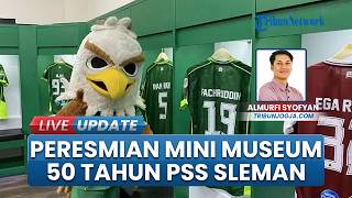 Mini Museum 50 Tahun PSS Sleman Resmi Dibuka, Sajikan Jejak Sejarah hingga Pengalaman Ruang Ganti Pe
