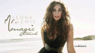 Leona Lewis - Mr. Magic Touch - Full Song