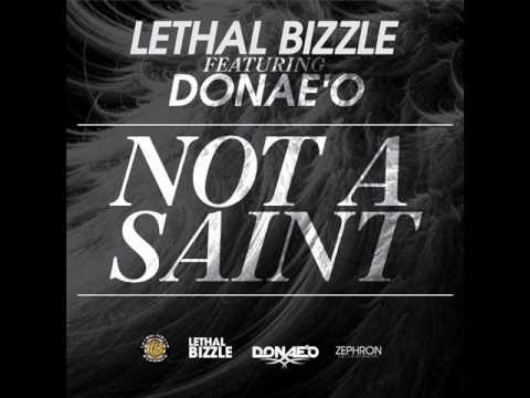 Lethal Bizzle Ft. Donae'o - Not A Saint (Produced by Donae'o)