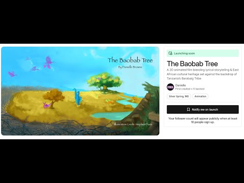 Support Our 2D Animated Film | Follow The Baobab Tree On Kickstarter