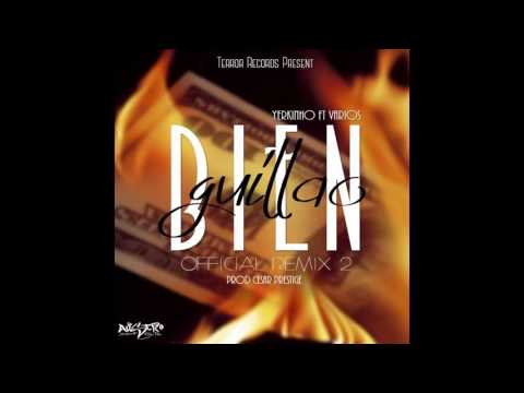 Yerkinho Ft. Varios Artistas - Bien Guillao RMX2 (Prod.by Cesar Prestige)[Audio Oficial]